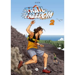 Trail Freedom - Tome 2