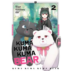 Kuma Kuma Kuma Bear - Tome 02