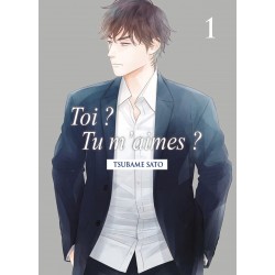 Toi ? Tu m'aimes ? - Tome 1