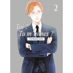 Toi ? Tu m'aimes ? - Tome 2