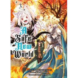 A Safe New World - Tome 3