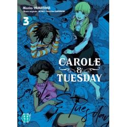 Carole and Tuesday - Tome 3