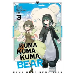 Kuma Kuma Kuma Bear - Tome 03