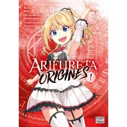 Arifureta - Origines - Tome 1