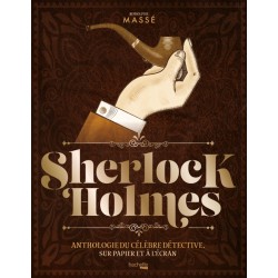 Sherlock Holmes, anthologie...
