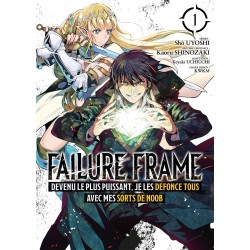 Failure Frame - Tome 1