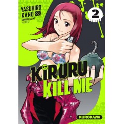 Kiruru Kill me - Tome 2