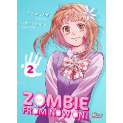 Zombie From Now On ! - Tome 2