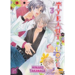 The tyrant who fall in love...