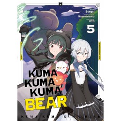 Kuma Kuma Kuma Bear - Tome 05