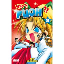 Who is Fuoh ?! - Tome 8