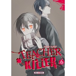 Teacher killer - Tome 06