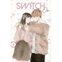 Switch me on - Tome 1
