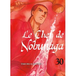 Le Chef de Nobunaga tome 30