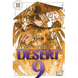Desert 9 - Tome 3