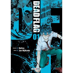 Dead Flag - Tome 1