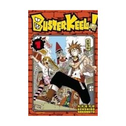 Buster Keel ! tome 01