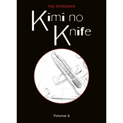 Kimi no Knife - Tome 6
