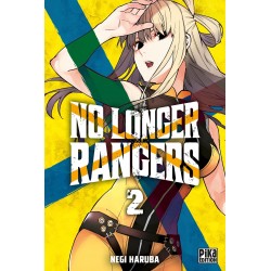 No Longer Rangers - Tome 2