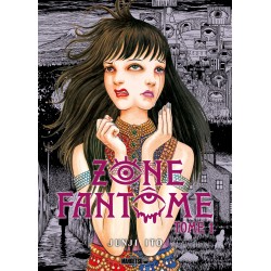 Zone Fantôme - Junji Ito -...