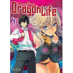 Goodbye Dragon Life - Tome 4
