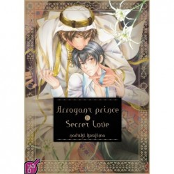 Arogant Prince and Secret Love