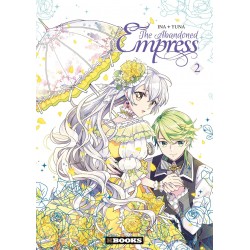 The Abandoned Empress - Tome 2