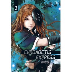 Chronoctis Express - Tome 3