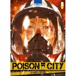 Poison City Tome 1