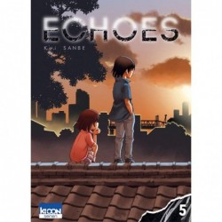 Echoes - Tome 5