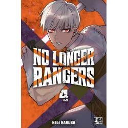No Longer Rangers - Tome 4