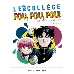 Le Collège Fou Fou Fou -...