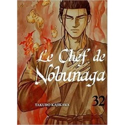 Le Chef de Nobunaga - Tome 32