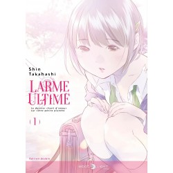 Larme Ultime - Double - Tome 1