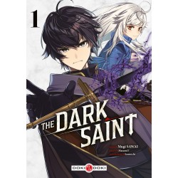 The Dark Saint - Tome 1