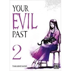 Your Evil Past - Tome 2