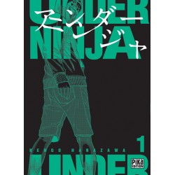 Under Ninja - Tome 1