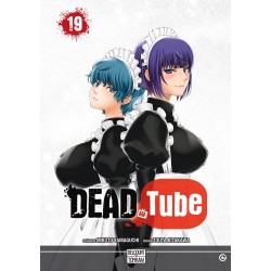 Dead Tube - Tome 19