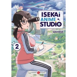 Isekai Anime Studio - Tome 2