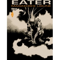 Eater - Tome 3