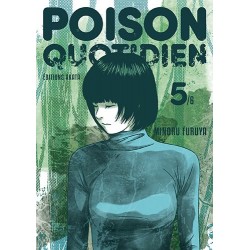 Poison Quotidien - Tome 5