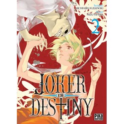 Joker of Destiny - Tome 2