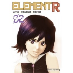 Element R - Tome 2