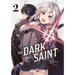The Dark Saint - Tome 2