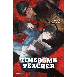 Timebomb Teacher - Tome 1