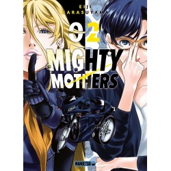 Mighty Mothers - Tome 2