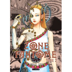 Zone Fantôme - Junji Ito -...