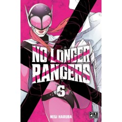 No Longer Rangers - Tome 6