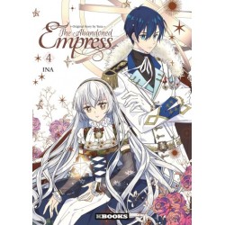 The Abandoned Empress - Tome 4