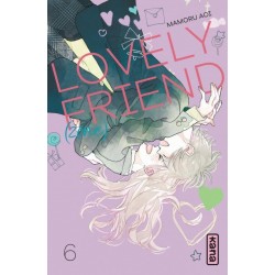 Lovely Friend Zone - Tome 6